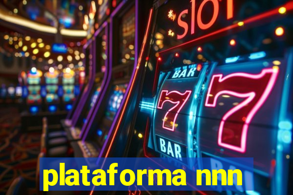 plataforma nnn